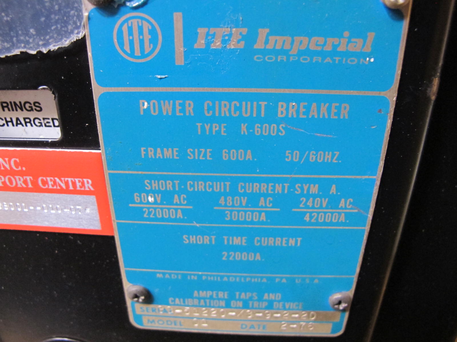 ITE IMPERIAL CORPORATION, POWER CIRCUIT BREAKER TYPE K-600S. LOCATED AT W-50 . LOADING AND HANDLING FEE $25-455