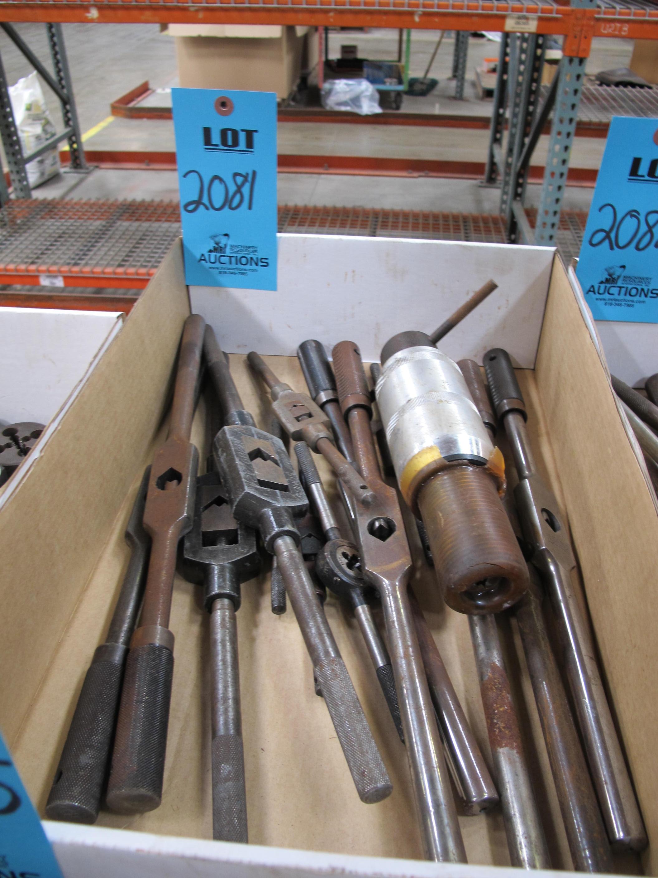 LOT TO INCLUDE: TAP AND DIE HANDLES, VARIED SIZES-2081